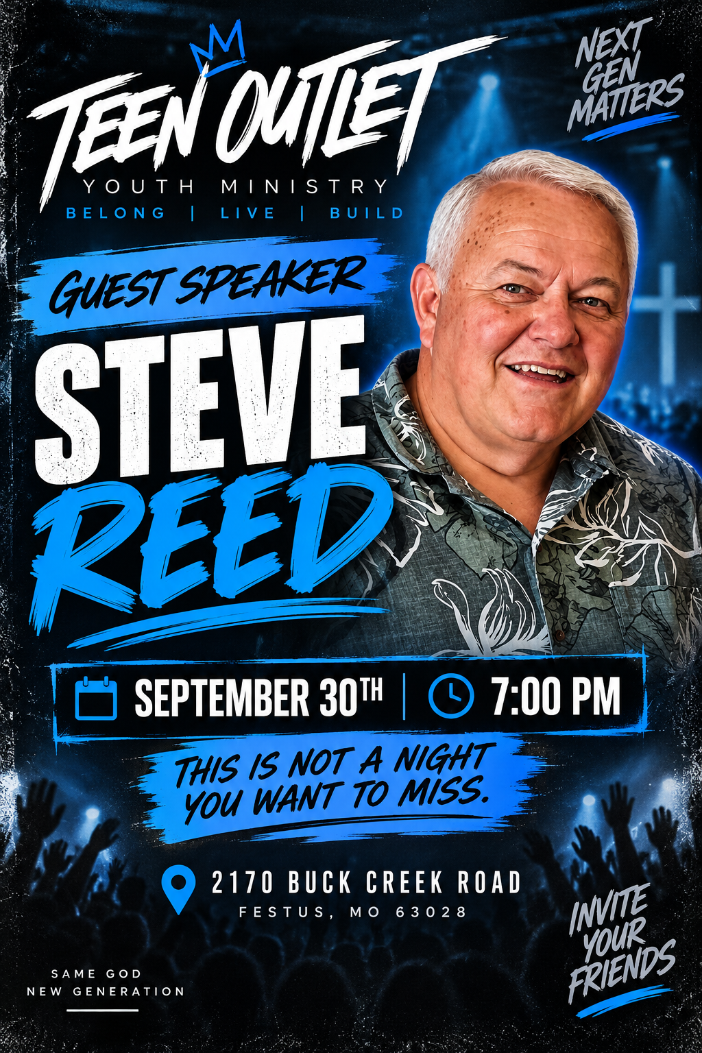 Teen Outlet guest speaker Steve Reed flyer - September 30 at 7:00 PM